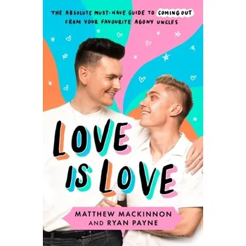Beletrie pro dospělé Love Is Love - Robinson, Matthew Ryan