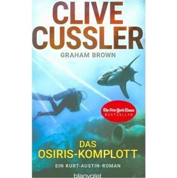 Das Osiris-Komplott - Cussler, Clive