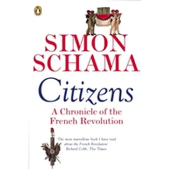 Populárně naučná literatura pro dospělé Citizens - Simon Schama