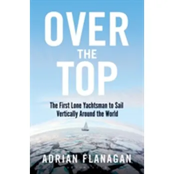 Literární biografie Over the Top - Flanagan, Adrian
