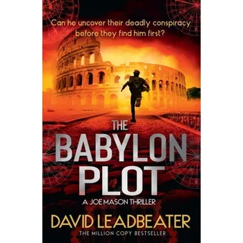 Cestování The Babylon Plot - Leadbeater, David