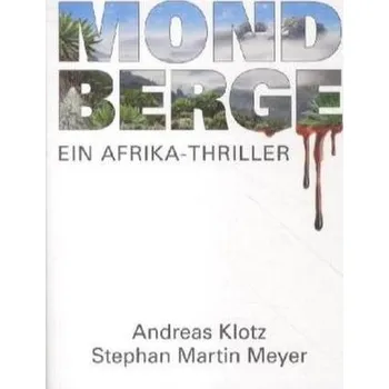 Mondberge - Klotz, Andreas