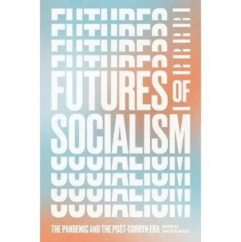 Futures of Socialism