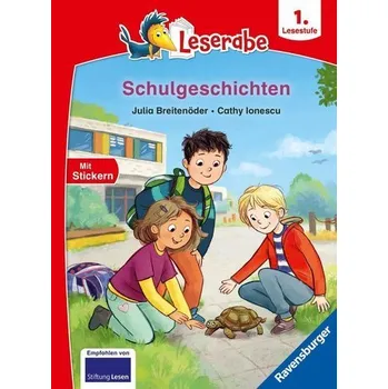 První čtění Schulgeschichten - Leserabe ab 1. Klasse - Erstlesebuch für Kinder ab 6 Jahren - Breitenöder, Julia