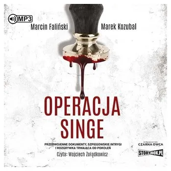 Operacja Singe audiobook - Marcin Faliński, Marek Kozubal