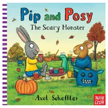 První čtění Pip and Posy - Scheffler, Axel