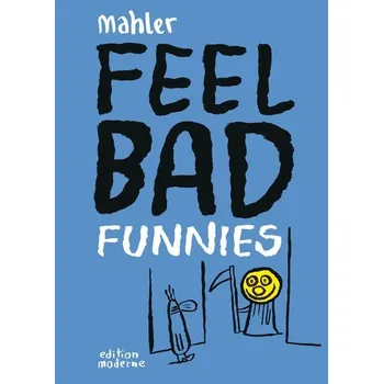 Komiks pro dospělé Feel Bad Funnies - Mahler, Nicolas