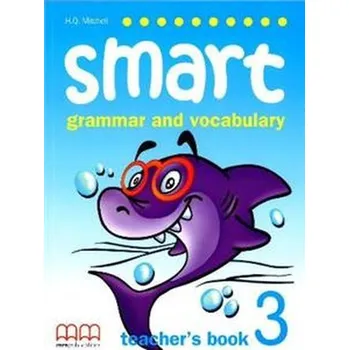 Smart Grammar and Vocabulary 3 TB - Eva Mitchell