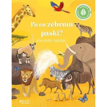 Bystrá hlava Po co zebrom paski? Wiem wszystko o zwierzętach - Cheeseman, Polly
