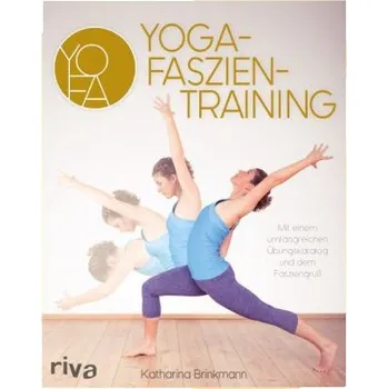 Yoga-Faszientraining - Brinkmann, Katharina