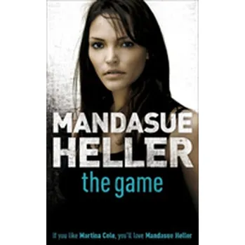 The Game - Heller, Mandasue