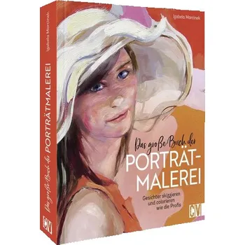 Encyklopedie Das große Buch der Porträtmalerei - Marcinek Izabela