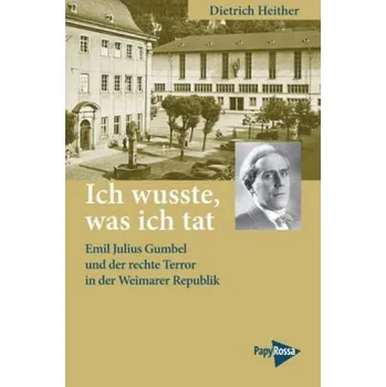 Literární biografie Ich wusste, was ich tat - Heither, Dietrich