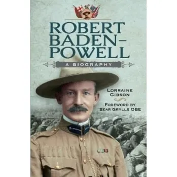Cestování Robert Baden-Powell - Gibson, Lorraine