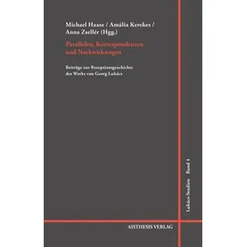 Parallelen, Korrespondenzen und Nachwirkungen - Michael Haase
