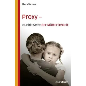 Proxy - dunkle Seite der Mütterlichkeit