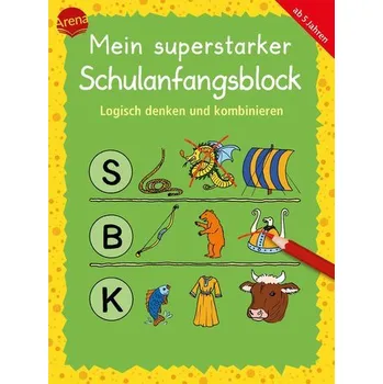 První čtění Mein superstarker Schulanfangsblock. Logisch denken und kombinieren - Merle, Katrin