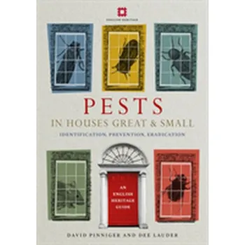 Příroda Pests in Houses Great and Small - Pinniger, David; Lauder, Dee