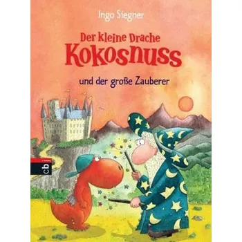 První čtění Der kleine Drache Kokosnuss und der große Zauberer - Siegner, Ingo