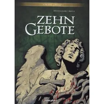 Komiks pro dospělé Zehn Gebote, Gesamtausgabe. Bd.2 - Giroud, Frank