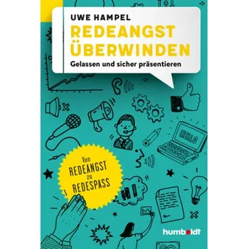 Redeangst überwinden - Hampel, Uwe