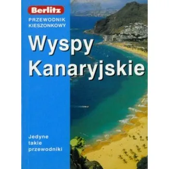 Wyspy Kanaryjskie. Przewodnik kieszonkowy Berlitz