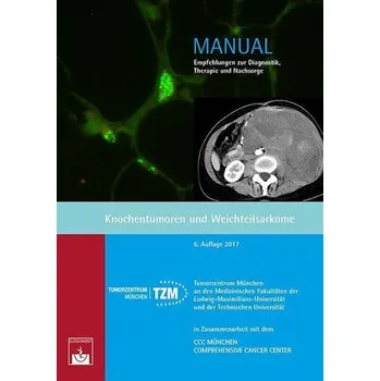 Knochentumoren und Weichteilsarkome - Tumorzentrum München