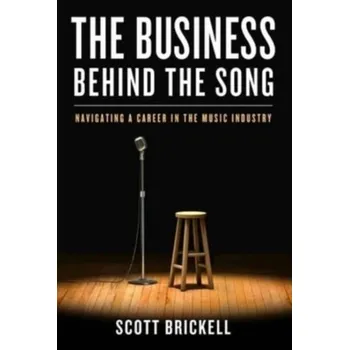The Business Behind the Song - Brickell, Scott