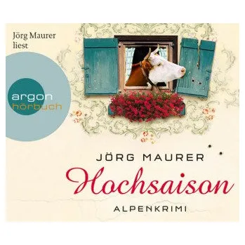 Hochsaison, 4 Audio-CDs - Maurer, Jörg [DE] (2013, CD-Audio, Argon)