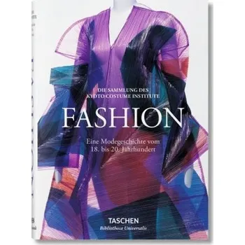 Umění Fashion. Eine Modegeschichte vom 18. bis 20. Jahrhundert