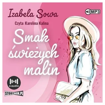 Seria owocowa T.1 Smak świeżych malin audiobook - Izabela Sowa