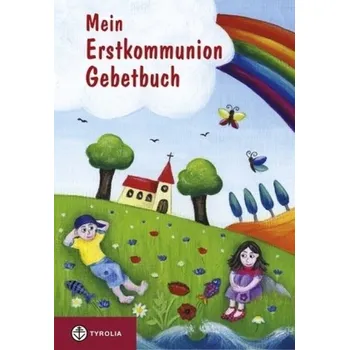 První čtění Mein Erstkommunion-Gebetbuch - Hintner, Anna