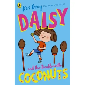 Daisy and the Trouble with Coconuts - Kes Gray [EN] (2020, Taschenbuch, Penguin Random House Children's UK)