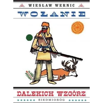 Wołanie dalekich wzgórz w.2023 - Wiesław Wernic