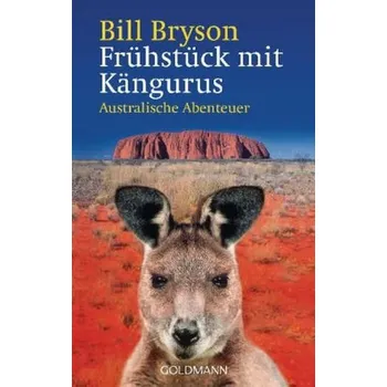Literární cestopis Frühstück mit Kängurus - Bill Bryson