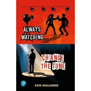 Populárně naučná literatura pro dospělé Rapid Plus Stages 10-12 10.5 Always Watching / Change the Tune - Mallinder, Kate