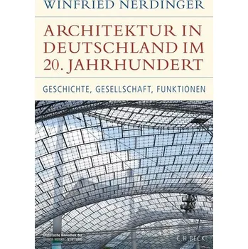 Populárně naučná literatura pro dospělé Architektur in Deutschland im 20. Jahrhundert - Nerdinger, Winfried