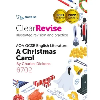 Anglický jazyk ClearRevise AQA GCSE English Literature: Dickens A Christmas Carol