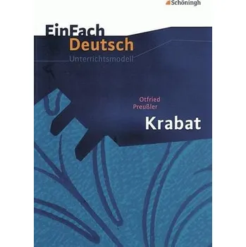 Německý jazyk Krabat. EinFach Deutsch Unterrichtsmodelle - Preußler, Otfried