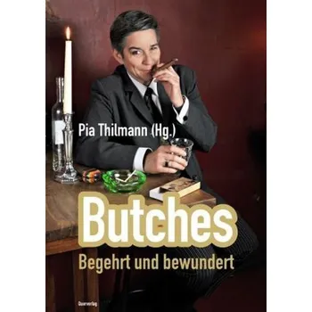 Butches - Thilmann, Pia
