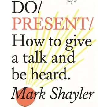 Do Present - Shayler, Mark
