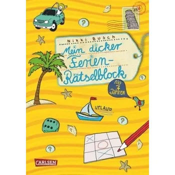 Diář Mein dicker Ferien Rätselblock. Bd.1 - Busch, Nikki