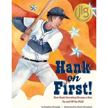 Cestování Hank on First! How Hank Greenberg Became a Star On and Off the Field - Krensky, Stephen
