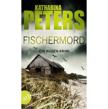 Fischermord - Peters, Katharina