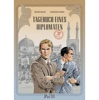 Komiks pro dospělé Tagebuch eines Diplomaten. Band 1 - Roulot, Tristan