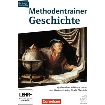 Cizí jazyk Methodentrainer Geschichte Oberstufe, Schülerbuch m. CD-ROM - Laschewski-Müller, Karin