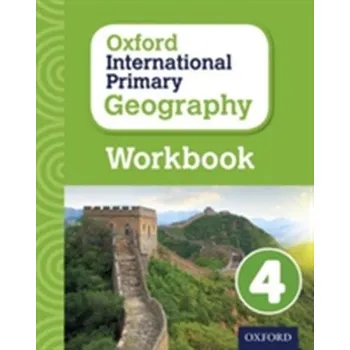 Anglický jazyk Oxford International Primary Geography: Workbook 4 - Terry J. Jennings