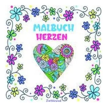 Encyklopedie Mandala Malbuch für Erwachsene und Kinder ab 10 Jahren mit Blumen und Herzen - Zimtbärwind, Josie von