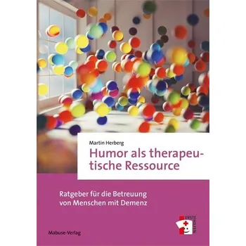 Humor als therapeutische Ressource - Herberg, Martin