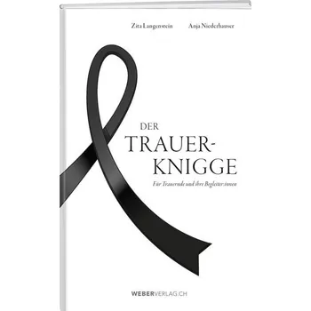 Osobní rozvoj Der Trauer-Knigge - Langenstein, Zita